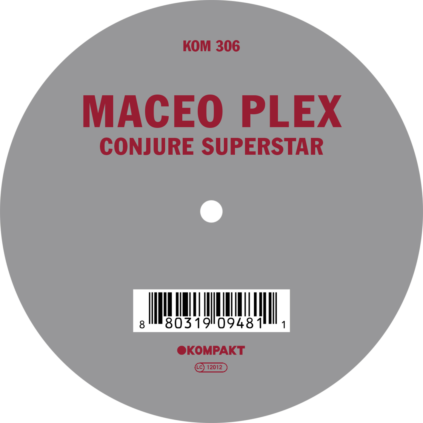 Maceo Plex - Conjure superstar